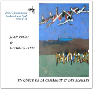 Jean Proal & Georges Item,en quête de la Camargue et des Alpilles