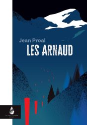 Réédition Les Arnaud chez Le naturographe Editions - AAJP